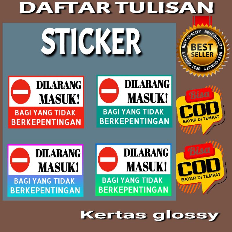 

STICKER TANDA DILARANG MASUK