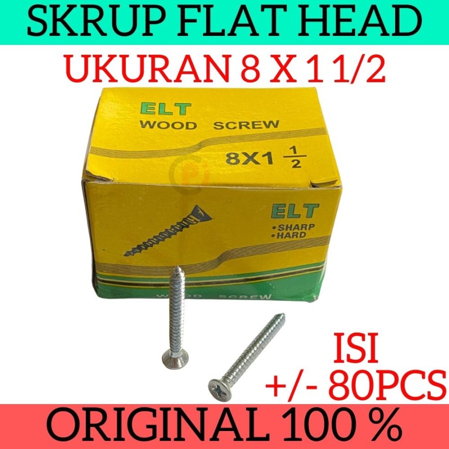 Skrup Flat Head Kepala Datar Untuk Kayu Ukuran 8 6 x 1 1/2 5/8 3/4 Inch Sekrup Baut