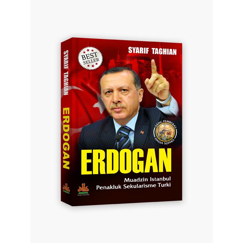 ERDOGAN Muadzin Istambul Penakluk Sekularisme Turki