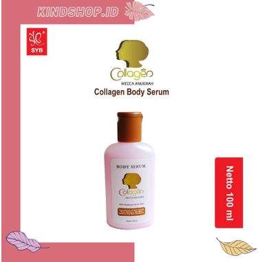 KINDSTORE❤ | SYB BODY SERUM COLLAGEN MECCA ANUGRAH BPOM | SERUM WHITENNG PEMUTIH