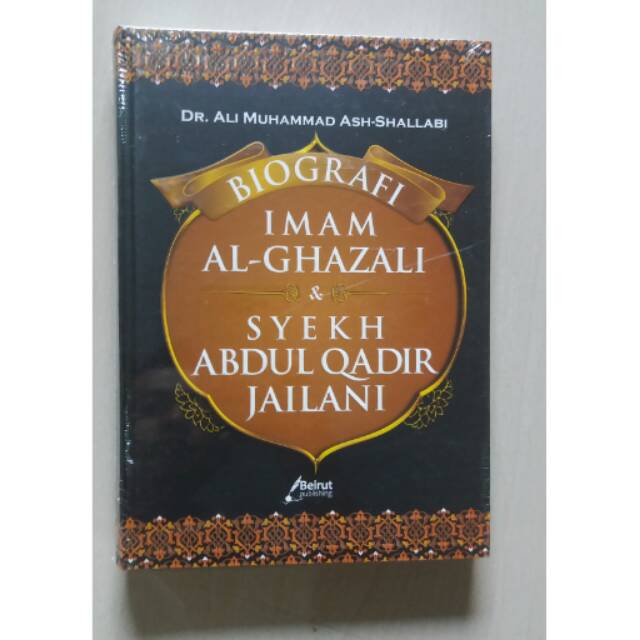 Jual Biografi Imam Al Ghazali Syekh Abdul Qadir Al Jailani Shopee