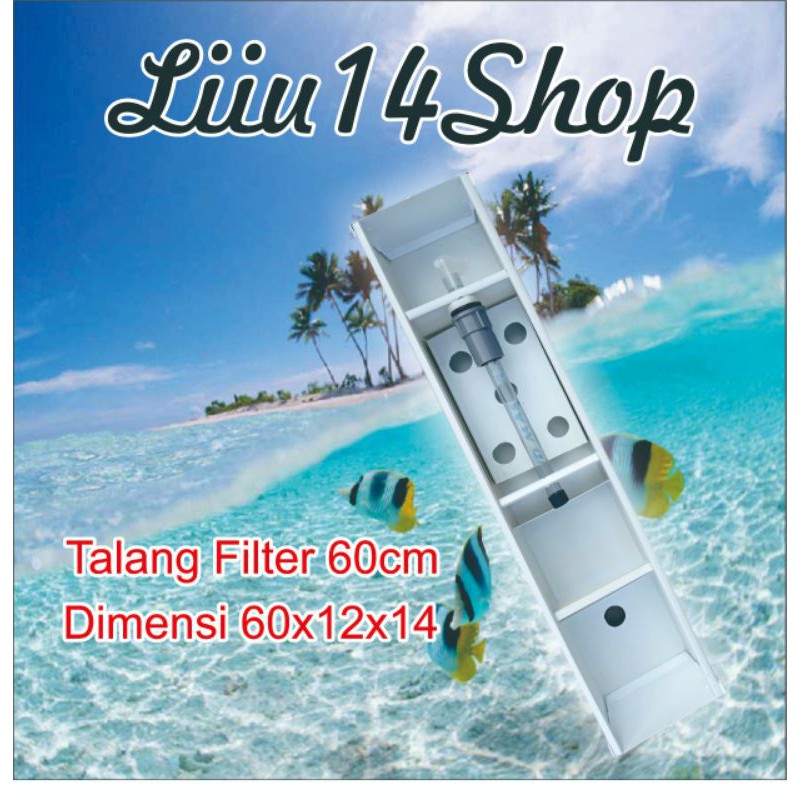 filter talang air aquarium 60cm