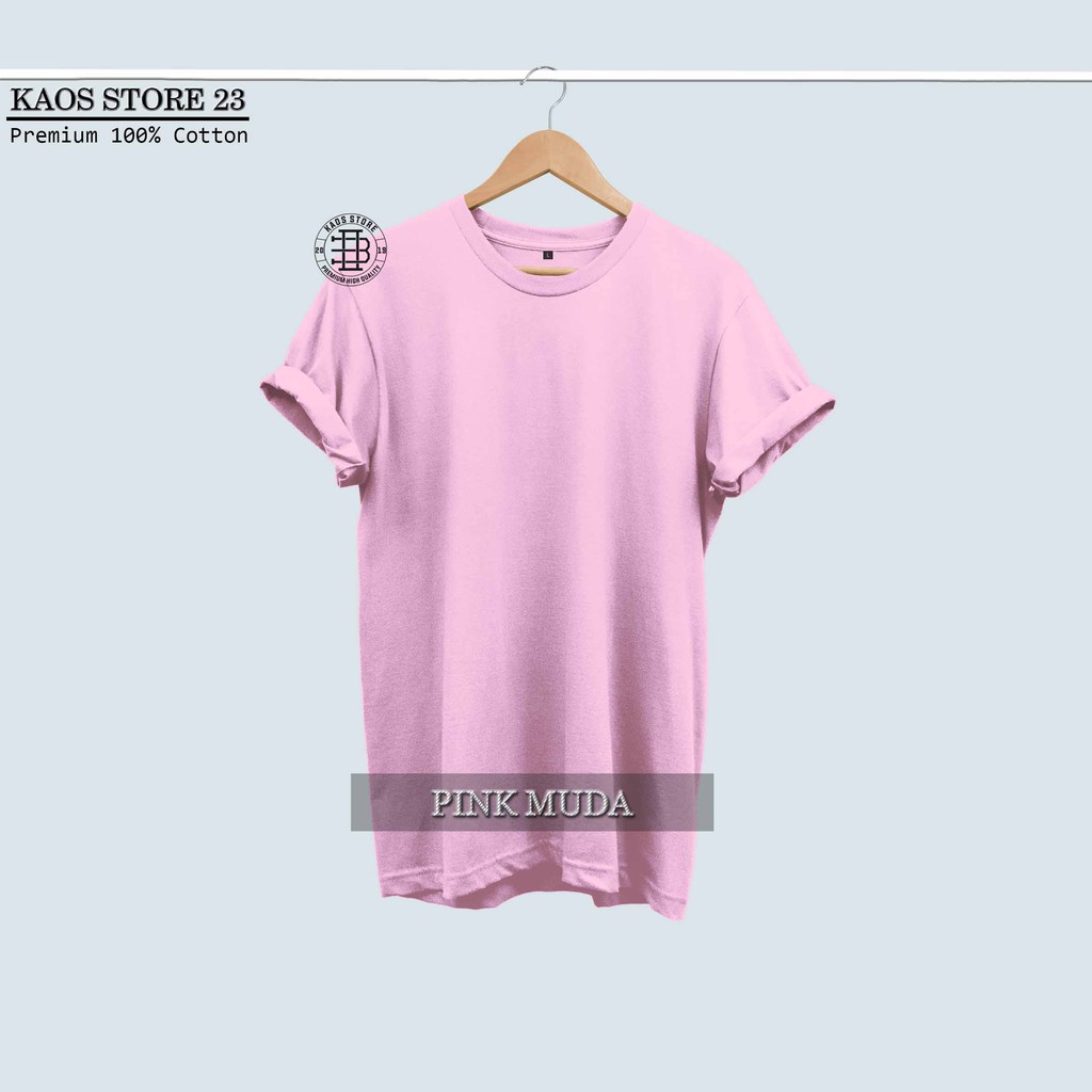  KAOS  POLOS LENGAN PENDEK WARNA  PINK  MUDA  COTTON COMBED 30s 