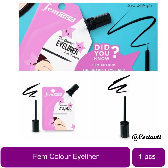 FEM COLOUR The Dearest Eyeliner [ Waterproof, Ujung kuas yang Tipis dan kemasan yang Praktis_Cerianti