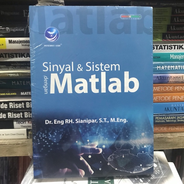 Sinyal dan sistem dengan matlab