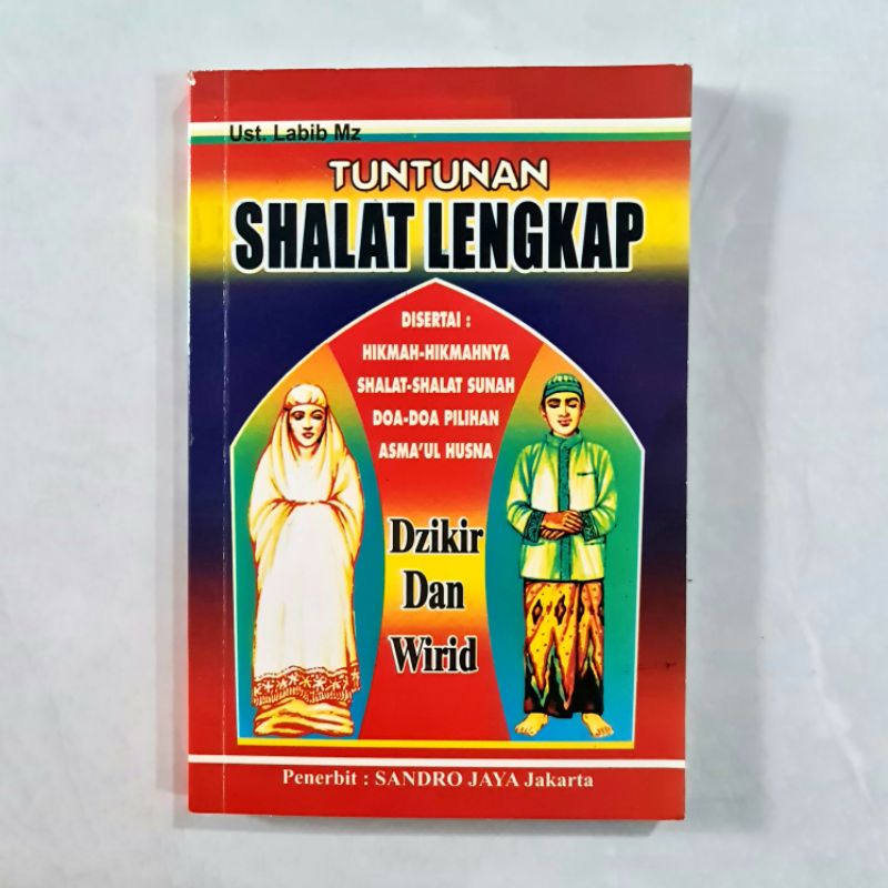 Buku Baru : Tuntunan Shalat Lengkap Dilengkapi Dzikir dan Wirid