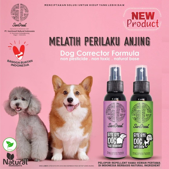 SanGreat Bye Bye Dog Repellent Anjing Spray 100 ml Bad Behaviour, Pengusir Anjing Liar Ampuh Natural