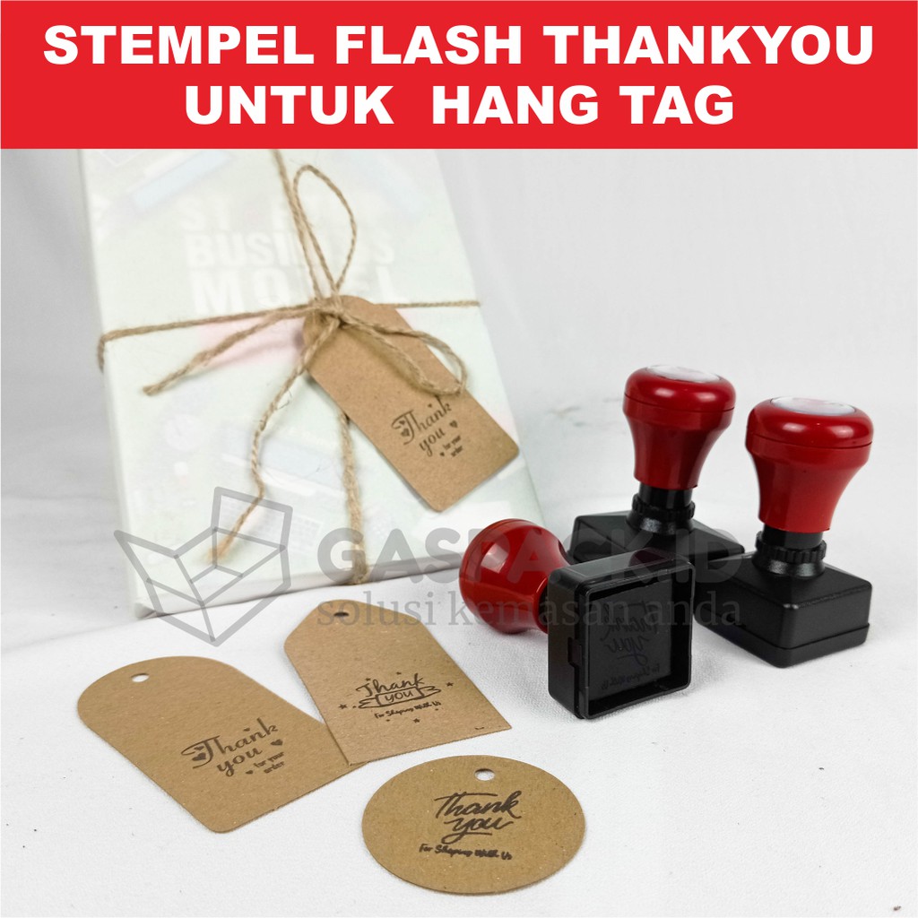 

STEMPEL FLASH UNTUK HANG TAG THANKYOU CARD