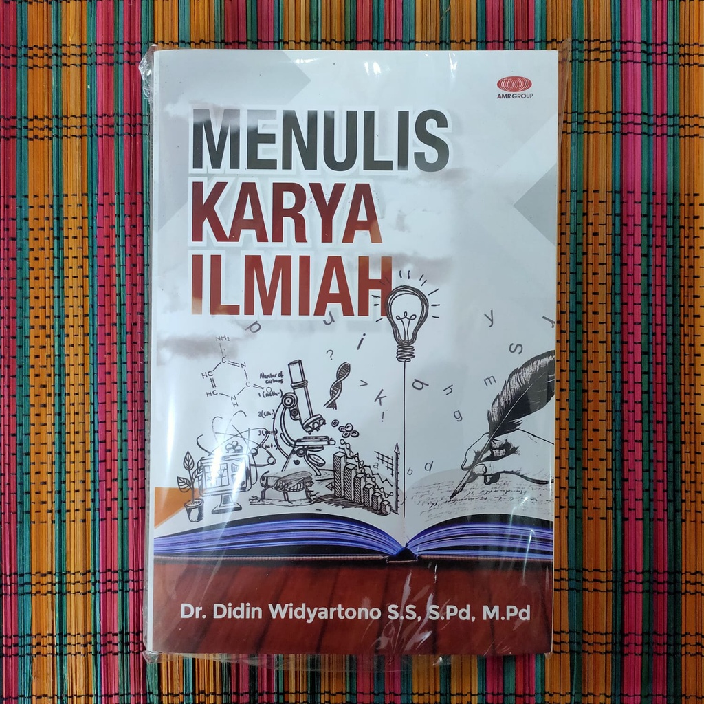 MENULIS KARYA ILMIAH -- Dr Didin Widyartono S.S., S.Pd., M.Pd
