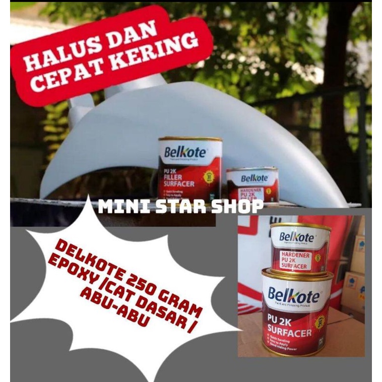 CAT BELKOTE SURFACER / EPOXY PU 2K + HARDENER - ABU-ABU / EPOXY 250 GRAM CAT MOBIL/MOTOR