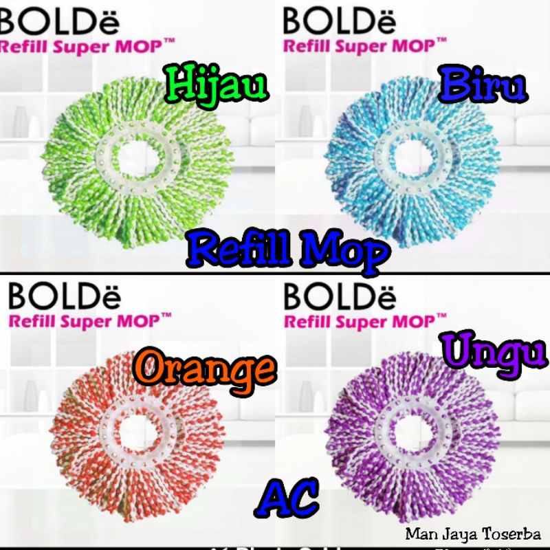 Refill Mop Bolde / Refill Super Mop