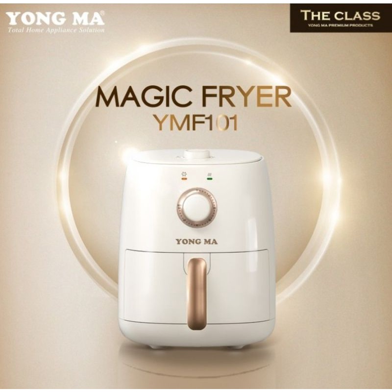 Yongma Air Fryer Magic Fryer YMF 101 (2.4 Liter) MURAH BANGET / GARANSI RESMI