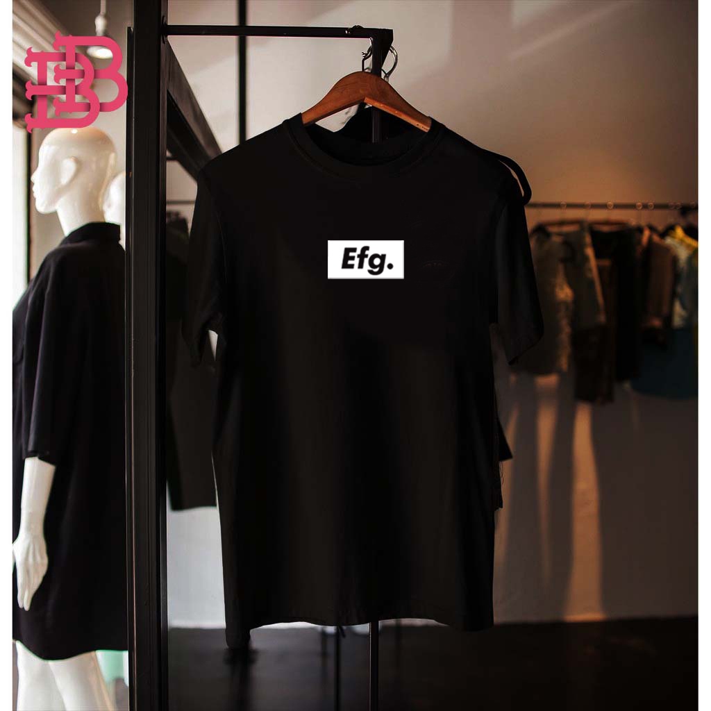 EFG Kaos T Shirt Pria Wanita Oversize M L XL XXL XXXL
