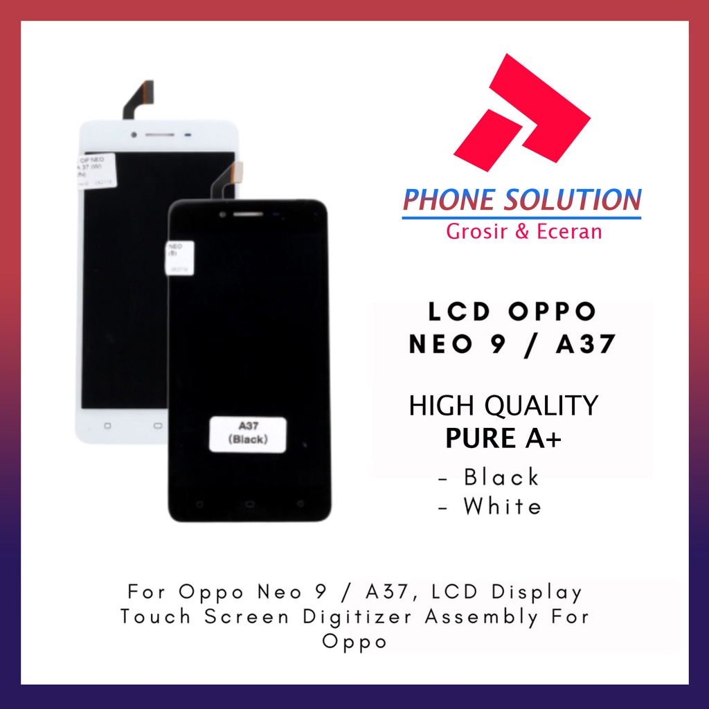 LCD Oppo A37 Fullset Touchscreen LCD Oppo Neo 9 Fullset Touchscreen - Parts Kompatibel Dengan Produk Oppo // Supplier LCD Oppo Neo 9 - Garansi 1 Bulan