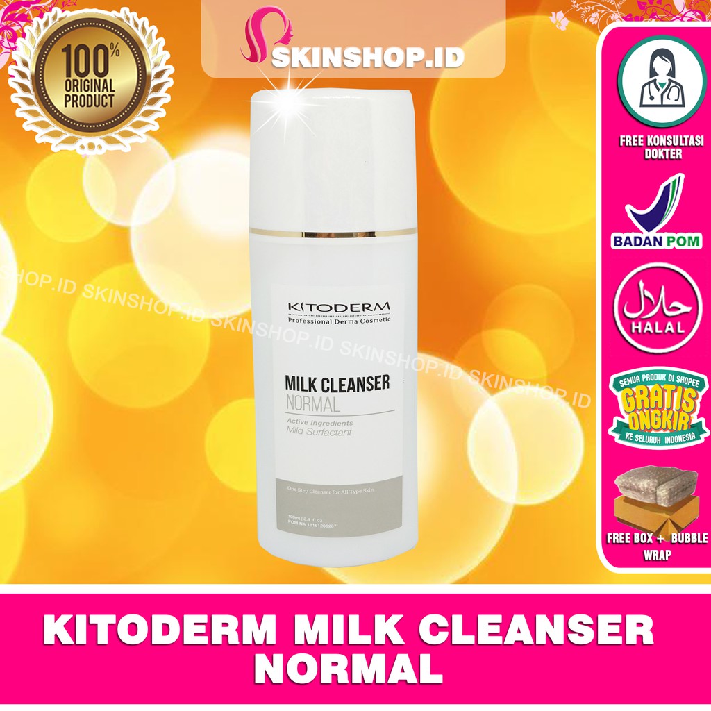 Kitoderm Milk Cleanser Normal 100ml Original / Susu Pembersih Kulit Normal BPOM Aman