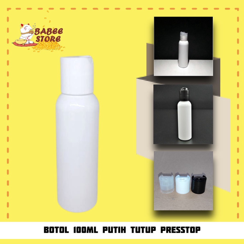 BOTOL PLASTIK 100ML PUTIH PRESSTOP PUSHTOP / BOTOL PUTIH 100 ML / BOTOL ISI ULANG [HARGA GROSIR]