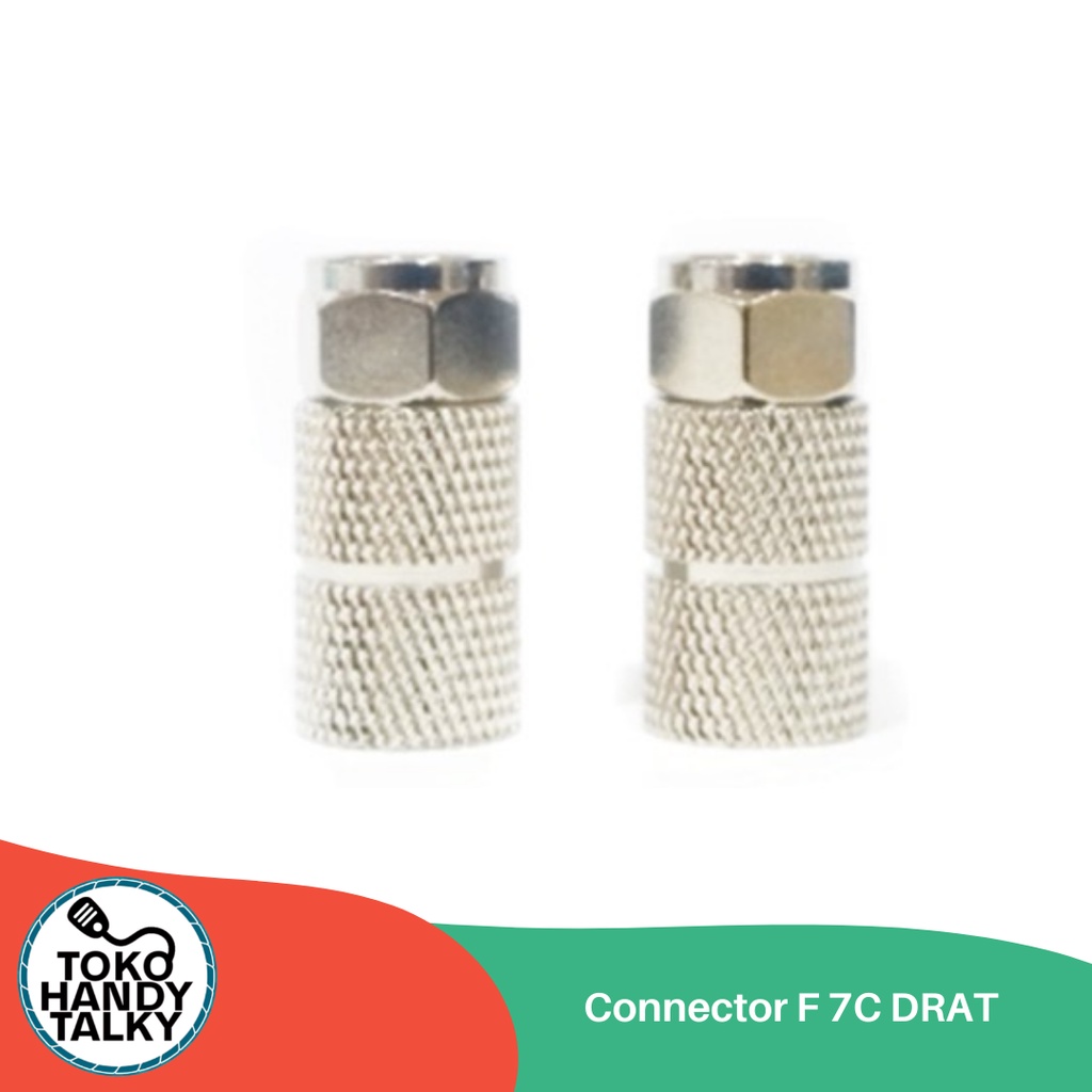 CONNECTOR F 7C DRAT NEW