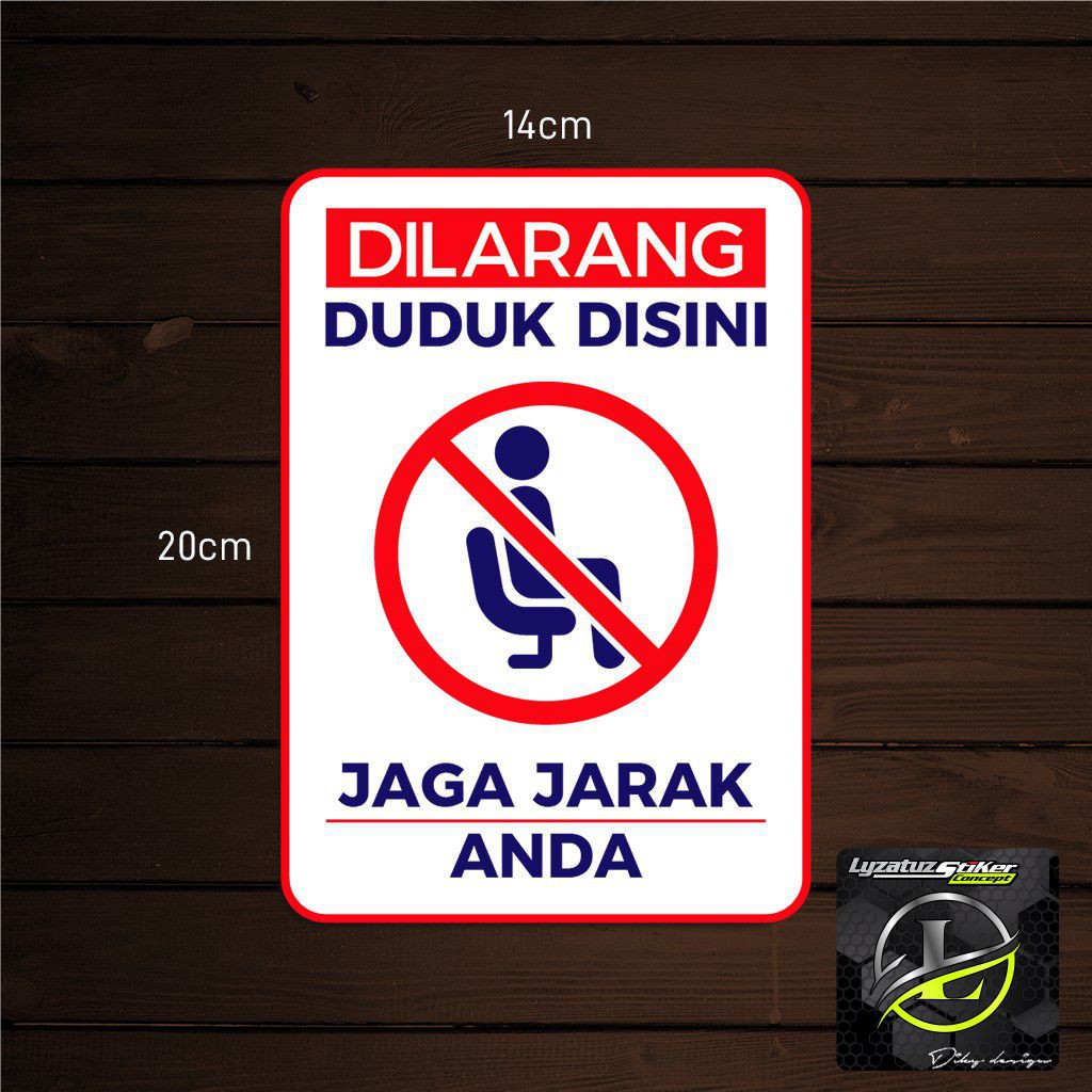 

A5 | Stiker Peringatan | Sticker Warning Sign | DILARANG DUDUK DISINI