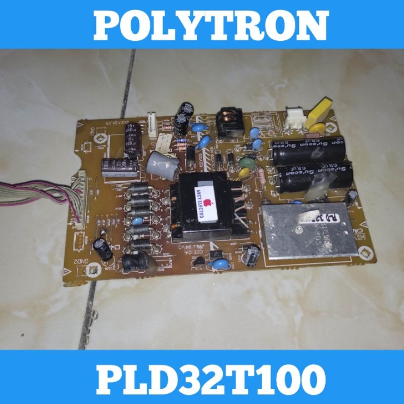 Psu TV LED POLYTRON 32T100 Psu TV POLYTRON 32T100 Psu POLYTRON 32T100 Psu 32T100 Power Supply TV LED