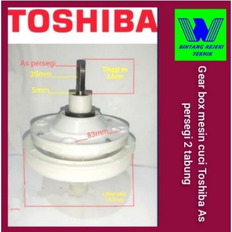 gear Box mesin cuci Toshiba 2 Tabung As Kotak