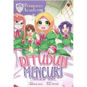 KOMIK PRINCESS ACADEMY: DITUDUH MENCURI