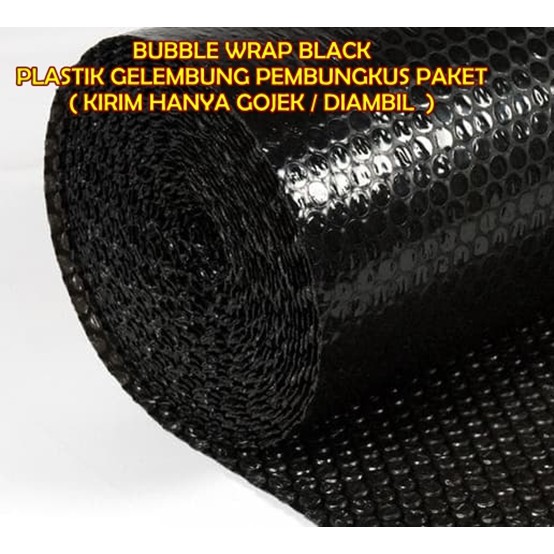 BUBBLE WRAP BLACK PLASTIK GELEMBUNG PEMBUNGKUS PAKET ( KIRIM HANYA GOJEK )