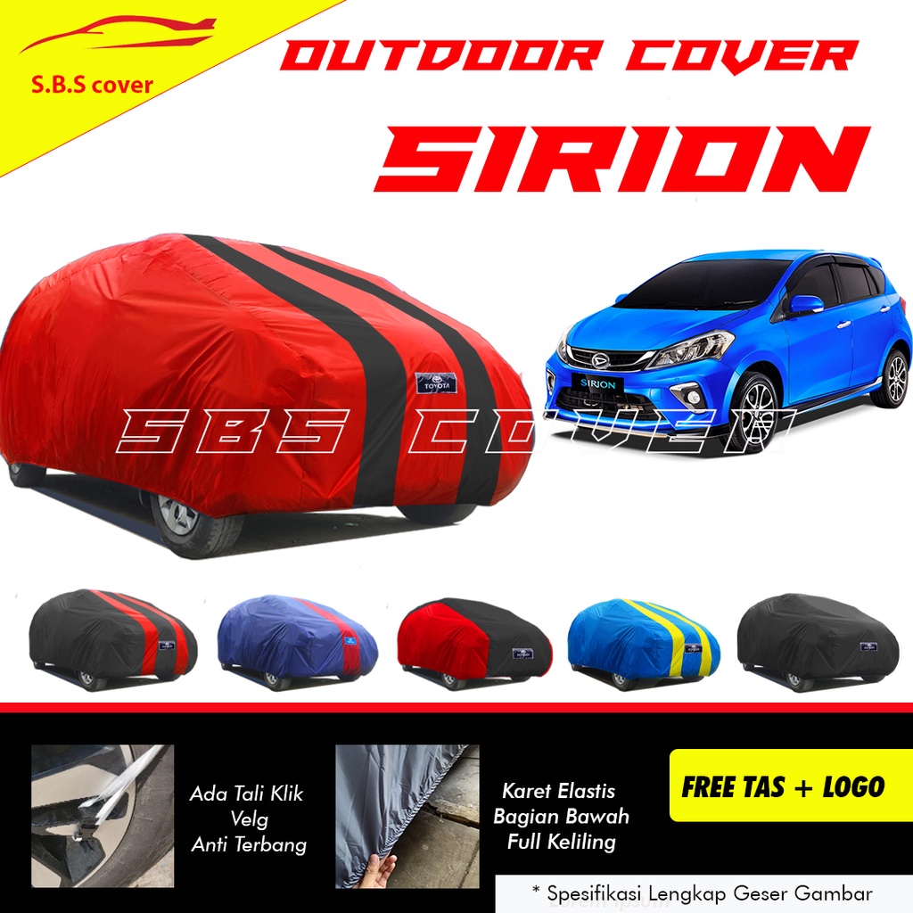 Body Cover Mobil Siron Sarung Mobil Sirion/Siron waterproof/selimut Mobil Sirion/Mantel Mobil Sirion