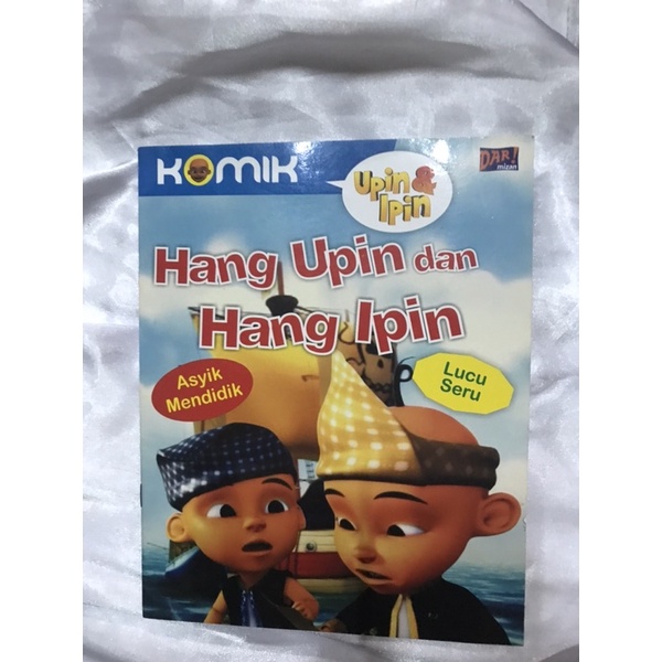 Buku Cerita Bergambar Komik Upin & Ipin Hang Upin dan Hang Ipin