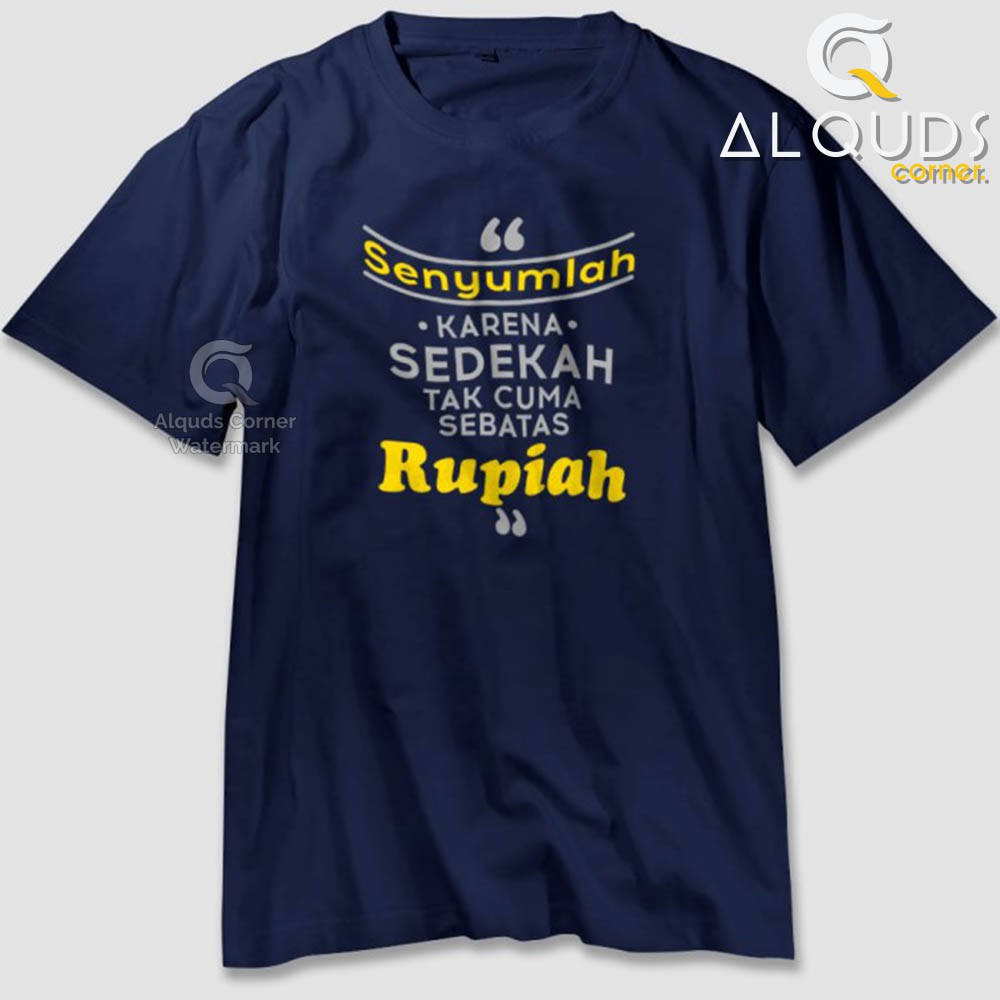 Kaos Dakwah Islami Premium SEDEKAH TAK SEKEDAR RUPIAH / Baju Distro Santri Muslim Eksklusif / 3461-6