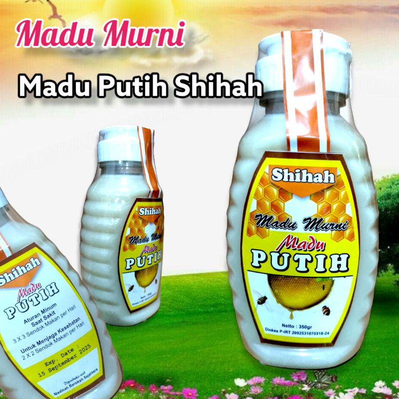 

Madu Putih Shihah 350 Gram