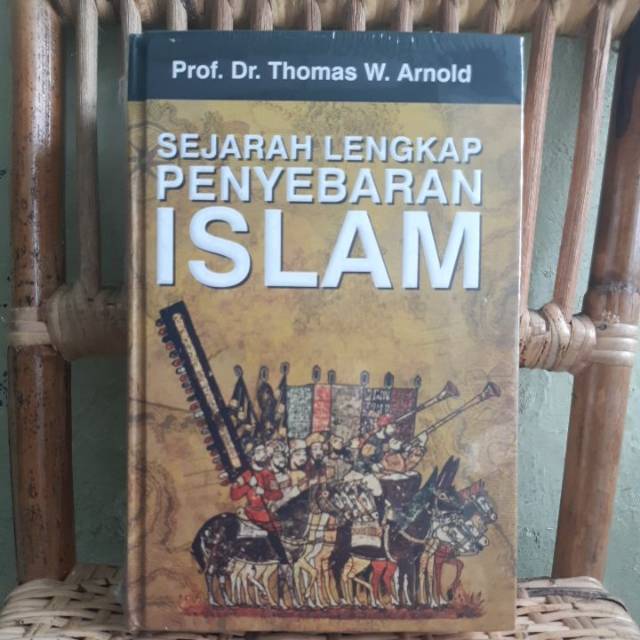 Sejarah lengkap penyebaran islam
