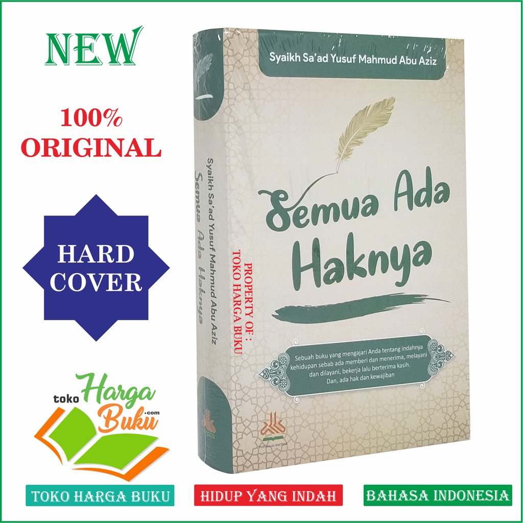 Foto Semua Ada Haknya - Buku Yang Mengajari Anda Indahnya Kehidupan Penerbit Pustaka Al-Kautsar