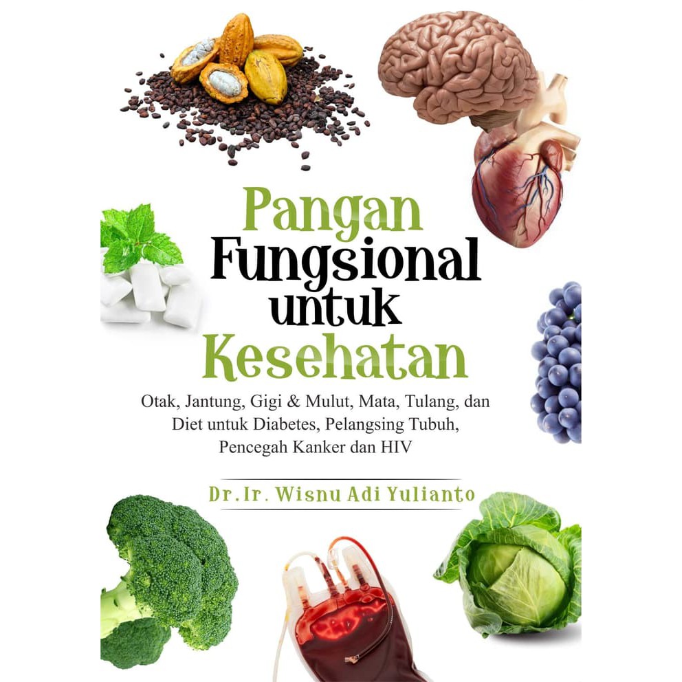

Pangan Fungsional untuk Kesehatan