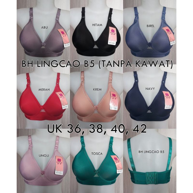 BRA/BH LINGCAO B5 ORIGINAL KAIT 3 / TANPA KAWAT UKURAN 36-42 BISA PILIH WARNA