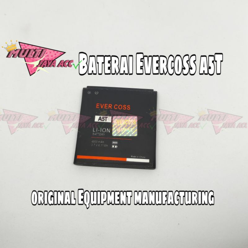 Baterai Evercoss A5T/battery/batre hp