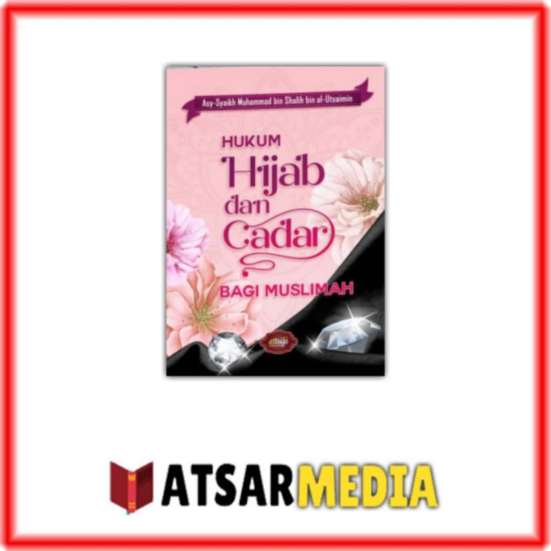 Buku Hukum Hijab dan Cadar Bagi Muslimah Attuqa Risalah Hijab