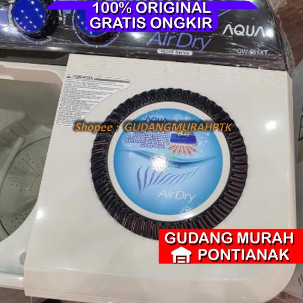 Mesin Cuci AQUA JAPAN 2 Tabung AIR DRYER Pengering cepat dan motor kuat QW-881XT / QW-851XT 850 880