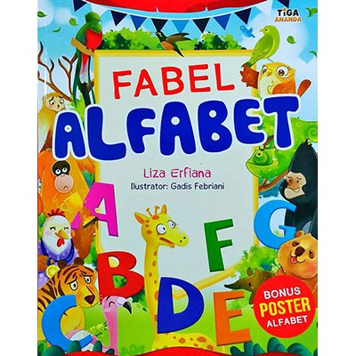 Fabel Alfabet Penerbit Tiga Ananda Tiga Serangkai