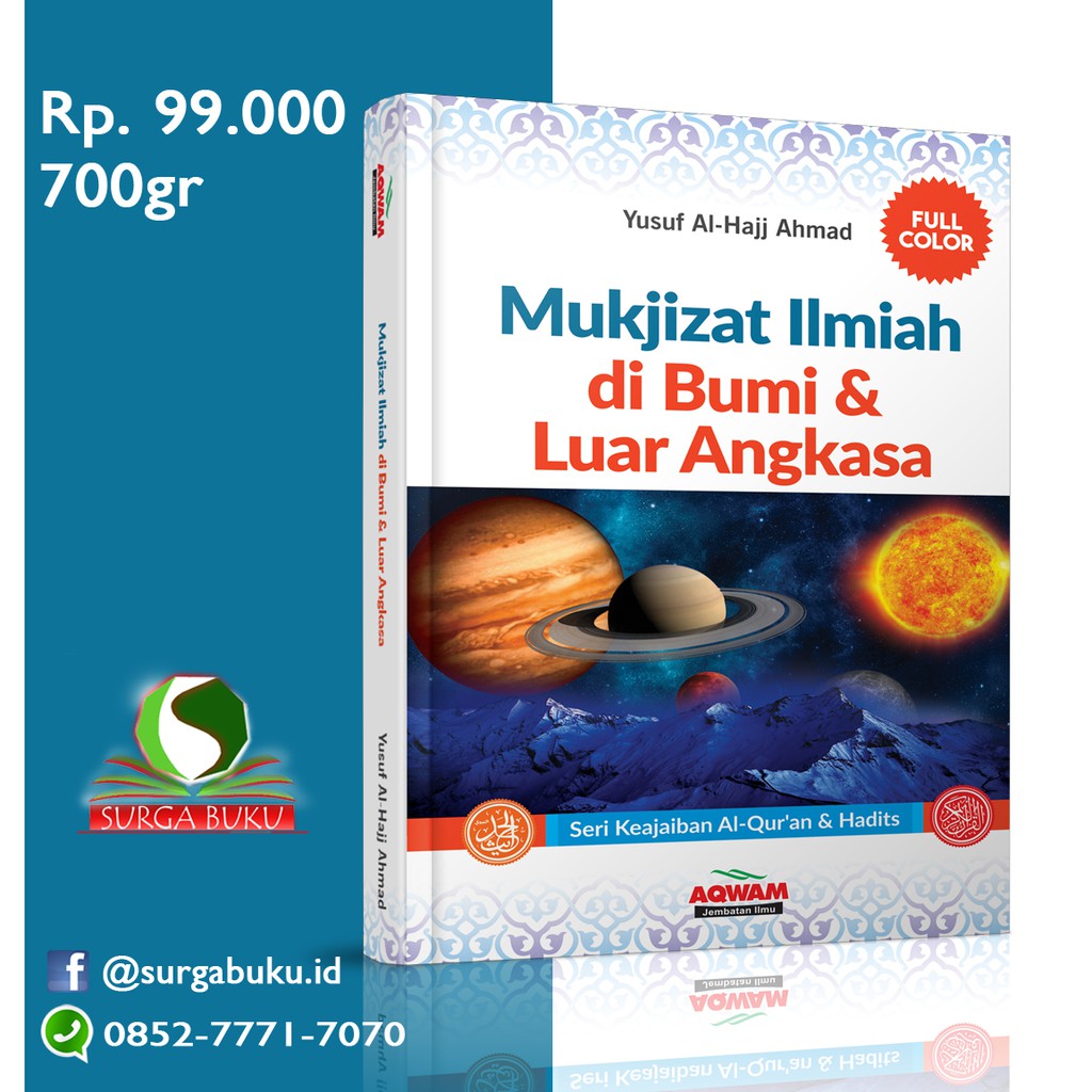 Mukjizat Ilmiah di Bumi & Luar Angkasa