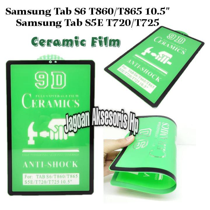 CERAMIC Film Samsung Tab S6 T860 T865 Tab S5E T725 T720 10.5 inch Tempered Nano Ceramic Not Broken