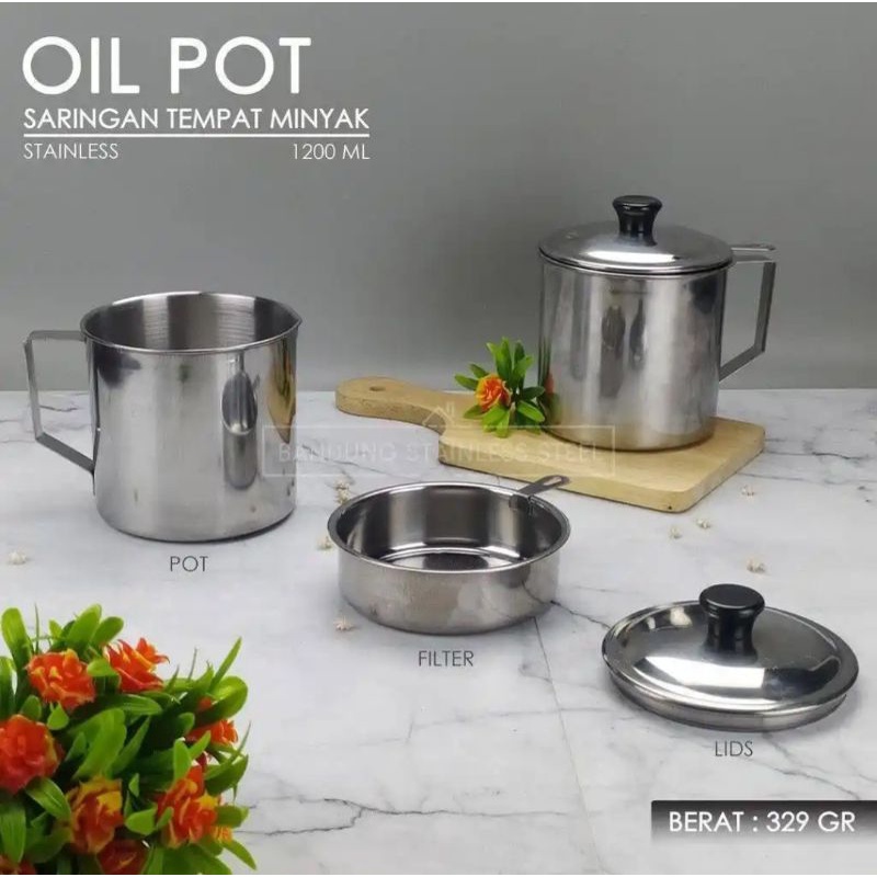 OIL POT/TEMPAT SARINGAN MINYAK/TEMPAT MINYAK/WADAH MINYAK