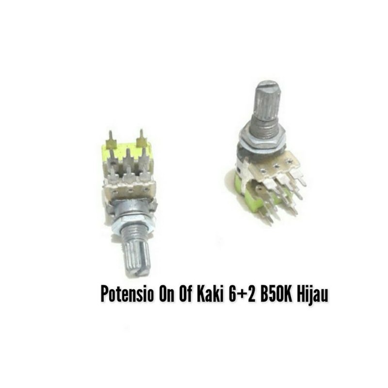 Potensio On Of Kaki 6+2 B50K Hijau