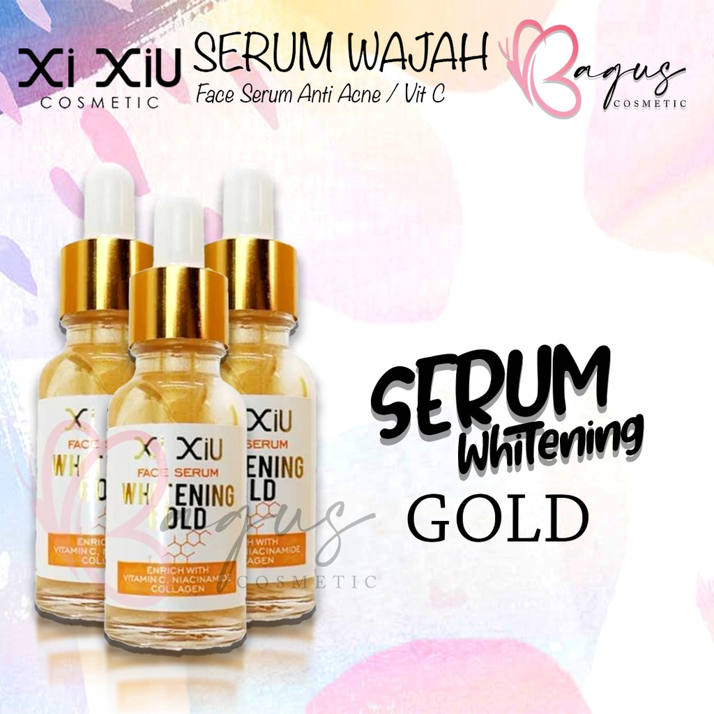 ⭐BAGUS⭐ XI XIU SERUM WAJAH | Face Serum Anti Acne / Vit C