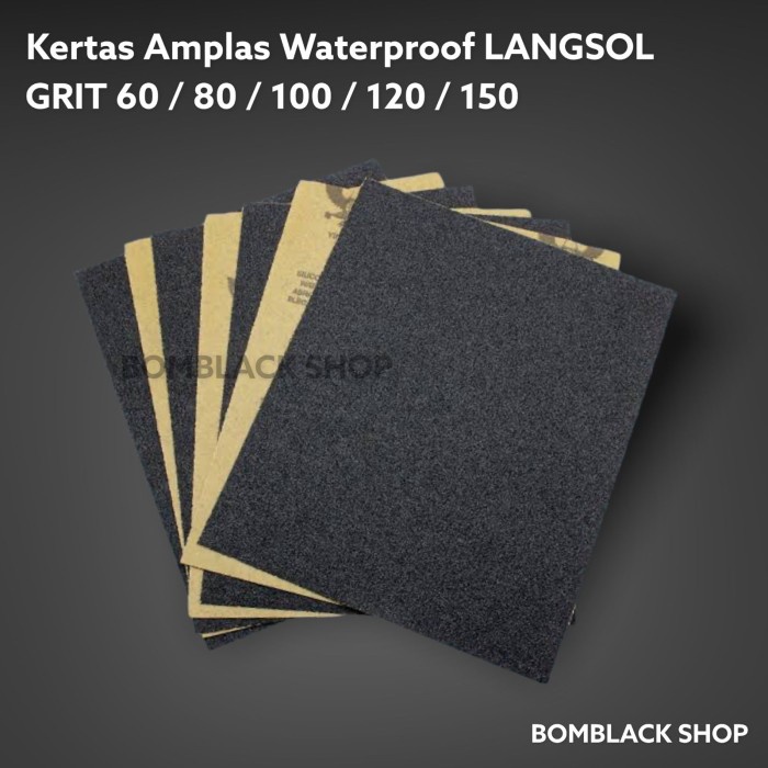 LANGSOL Amplas Kertas Waterproof Grit Grid 60 80 100 120 150 Satuan - GRIT 60