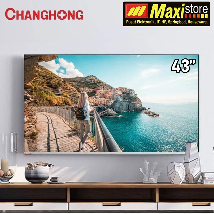 TV CHANGHONG 43H7 Smart TV Android [43 Inch]