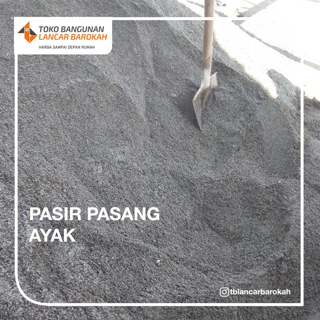 Pasir Pasang Ayak (murah dan berkualitas)