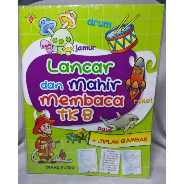 Buku Aktivitas Anak Lancar dan Mahir Membaca TK B oleh Dimas Putra