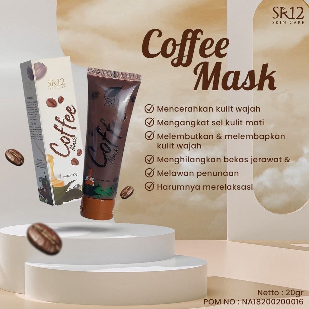 COFFEE MASK SR12 Masker Kopi Untuk Wajah Cerah Halus Bebas Minyak Usir Komedo Flek Hitam BLILA