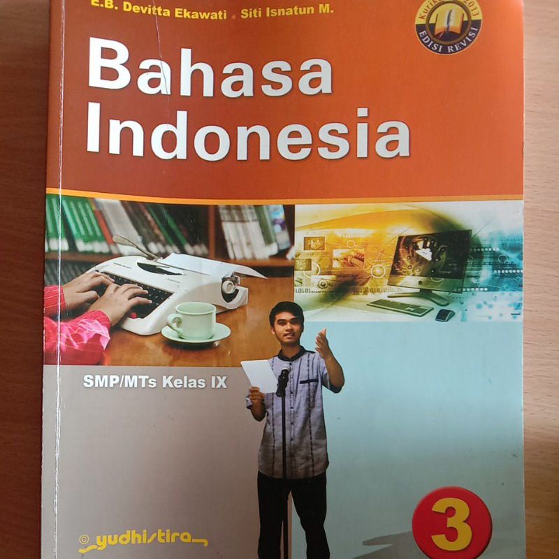

Buku Bahasa Indonesia kelas 9 Yudhistira