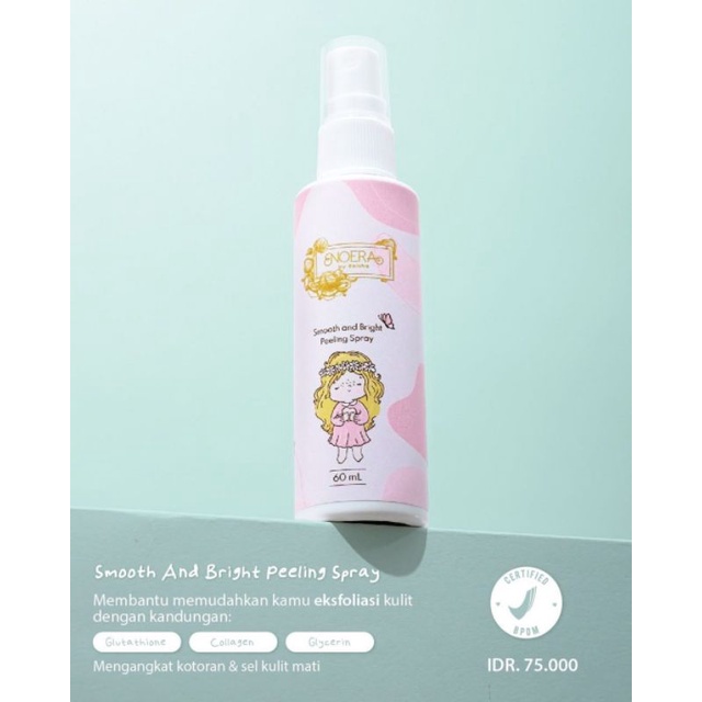 (baru) PEELING NOERA SMOOTH AND BRIGHT PEELING SPRAY BPOM ORIGINAL NOERA BY REISHA PEEL WAJAH DAN BA